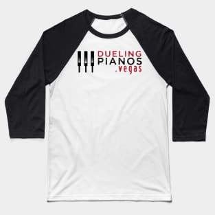 Dueling Pianos.Vegas Red & Black Keys Baseball T-Shirt